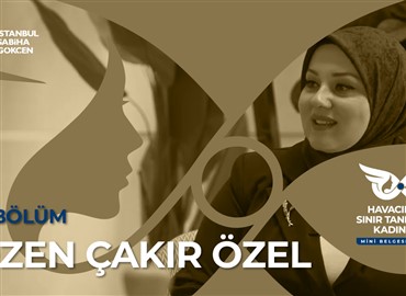 Sabiha Gökçen’den Kapsayıcı Bir Başarı Hikayesi 